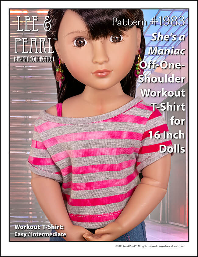 Introducing Pattern 1983: She's a Maniac Off-One-Shoulder Workout T-Shirt for Dolls! We're proud to present this brand new ‘80s / aerobics / workout and dance-inspired pattern for 16 inch A Girl for All Time® and similar dolls, now available in the Lee & Pearl Etsy store.